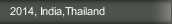 2014, India,Thailand